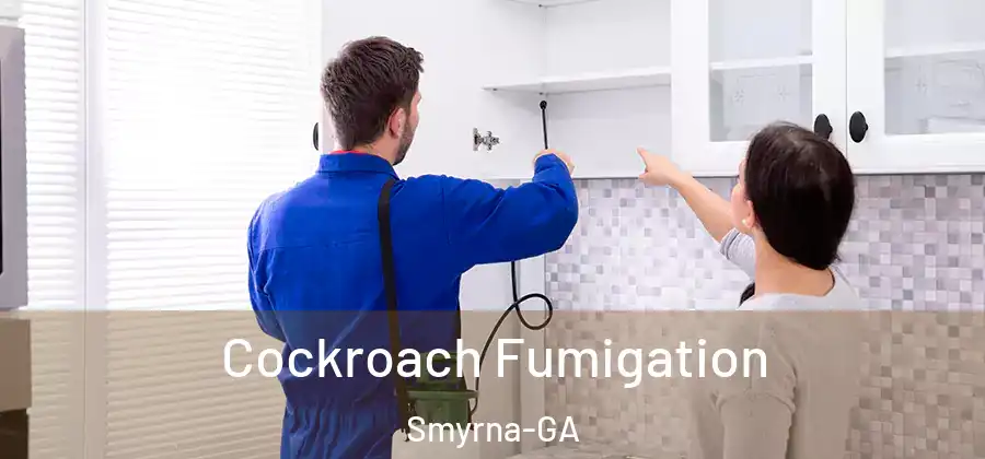 Cockroach Fumigation Smyrna-GA