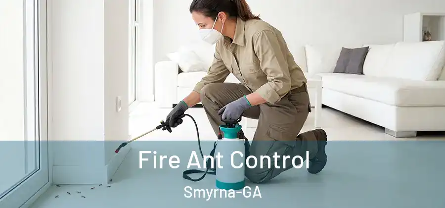 Fire Ant Control Smyrna-GA