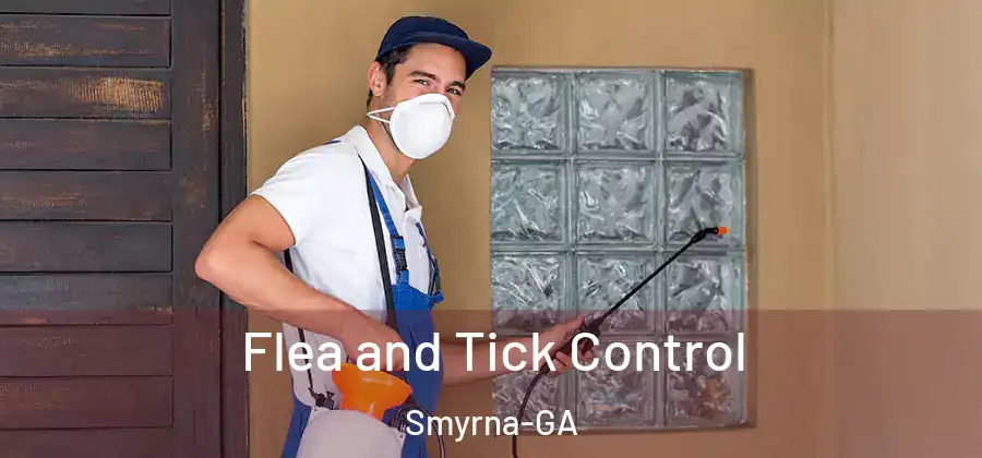 Flea and Tick Control Smyrna-GA
