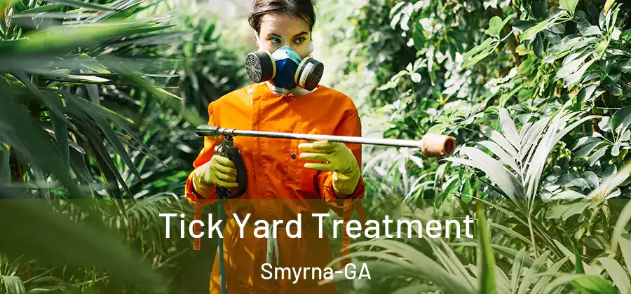  Tick Yard Treatment Smyrna-GA